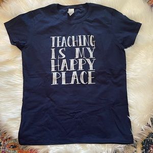 👩🏼‍🏫 Teacher Tee: Teaching Is My Happy Place!